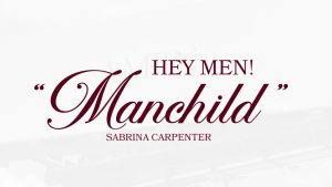 متن و ترجمه آهنگ Manchild