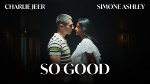 متن و ترجمه آهنگ SO GOOD